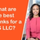 What are the best banks for a US LLC?